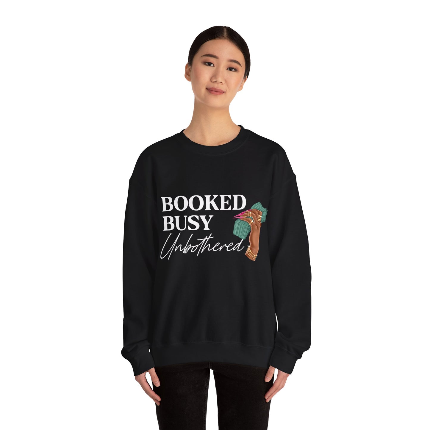 Booked Busy Unbothered Crewneck Sweatshirt