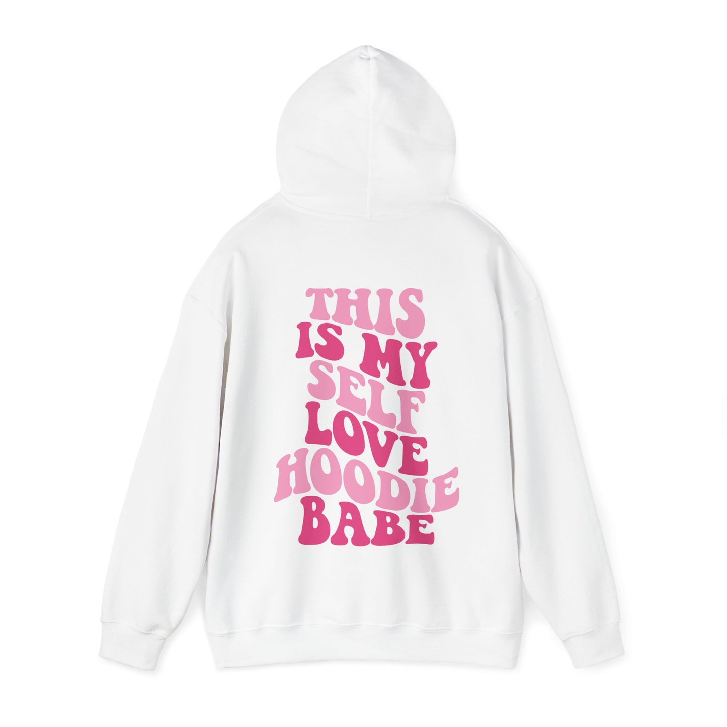 Self Love Hooded Sweatshirt