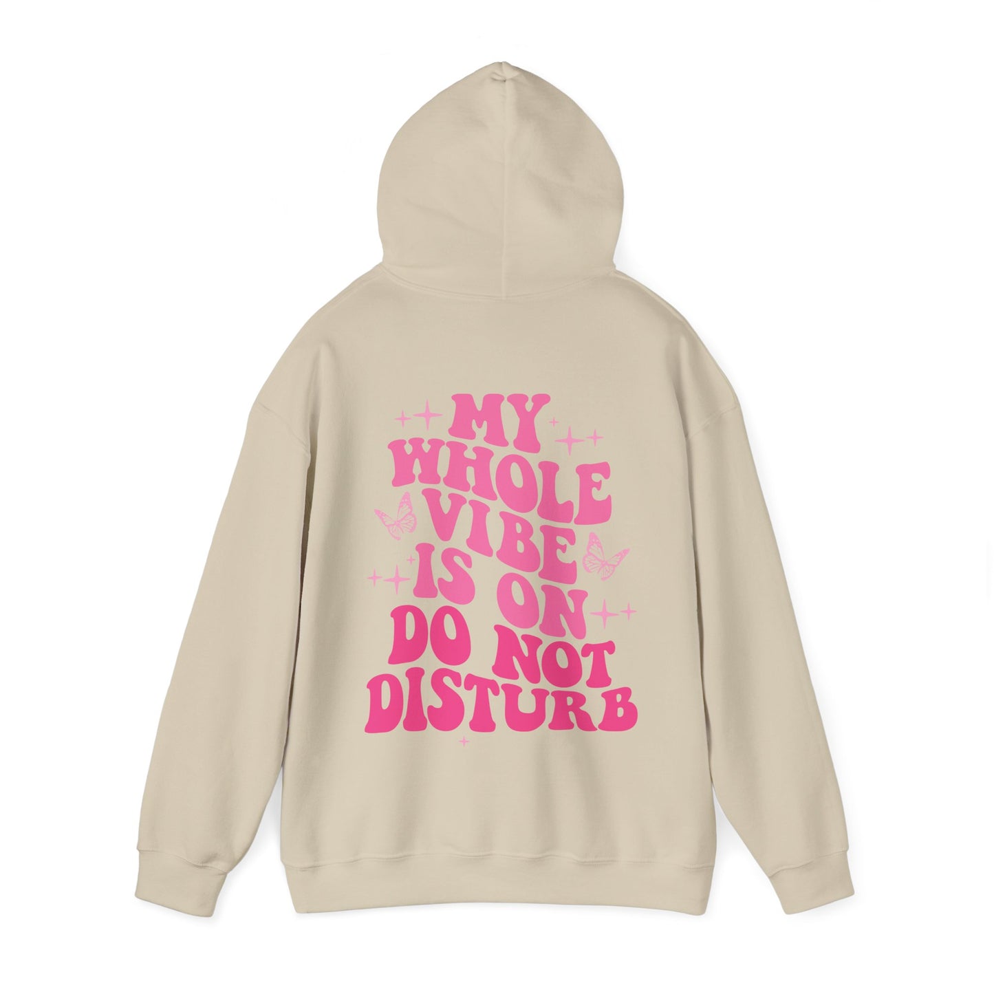 My Whole Vibe Is On DND Hooded Sweatshirt