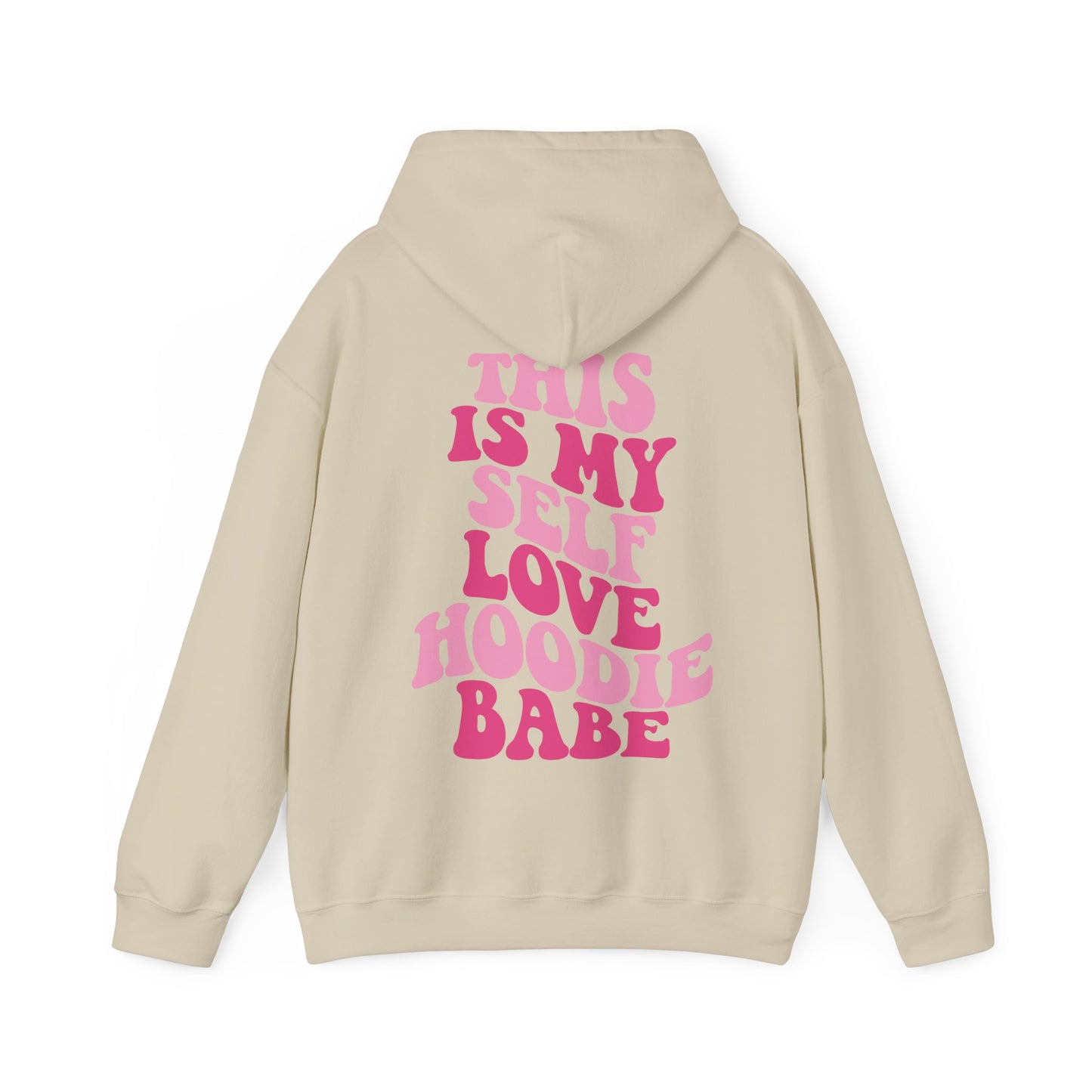 Self Love Hooded Sweatshirt