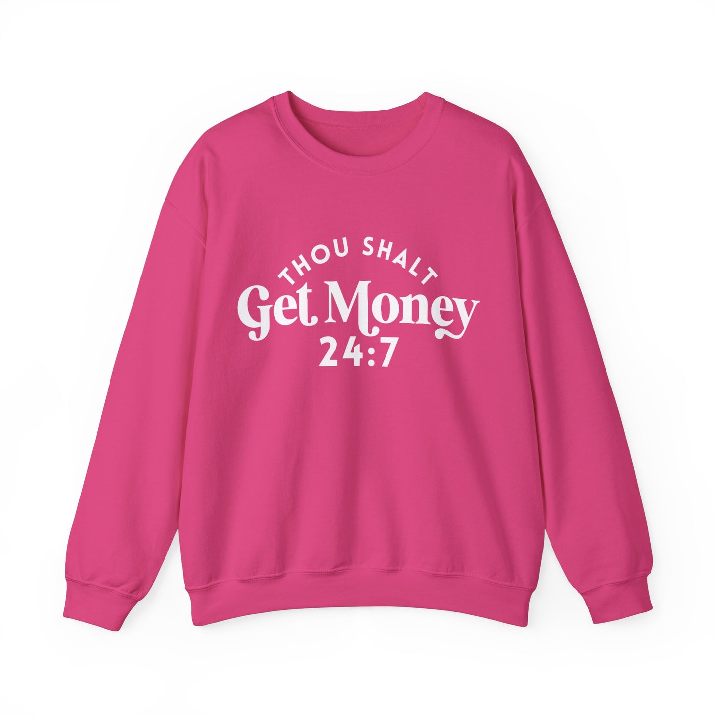 Thou Shalt Get Money Crewneck Sweatshirt