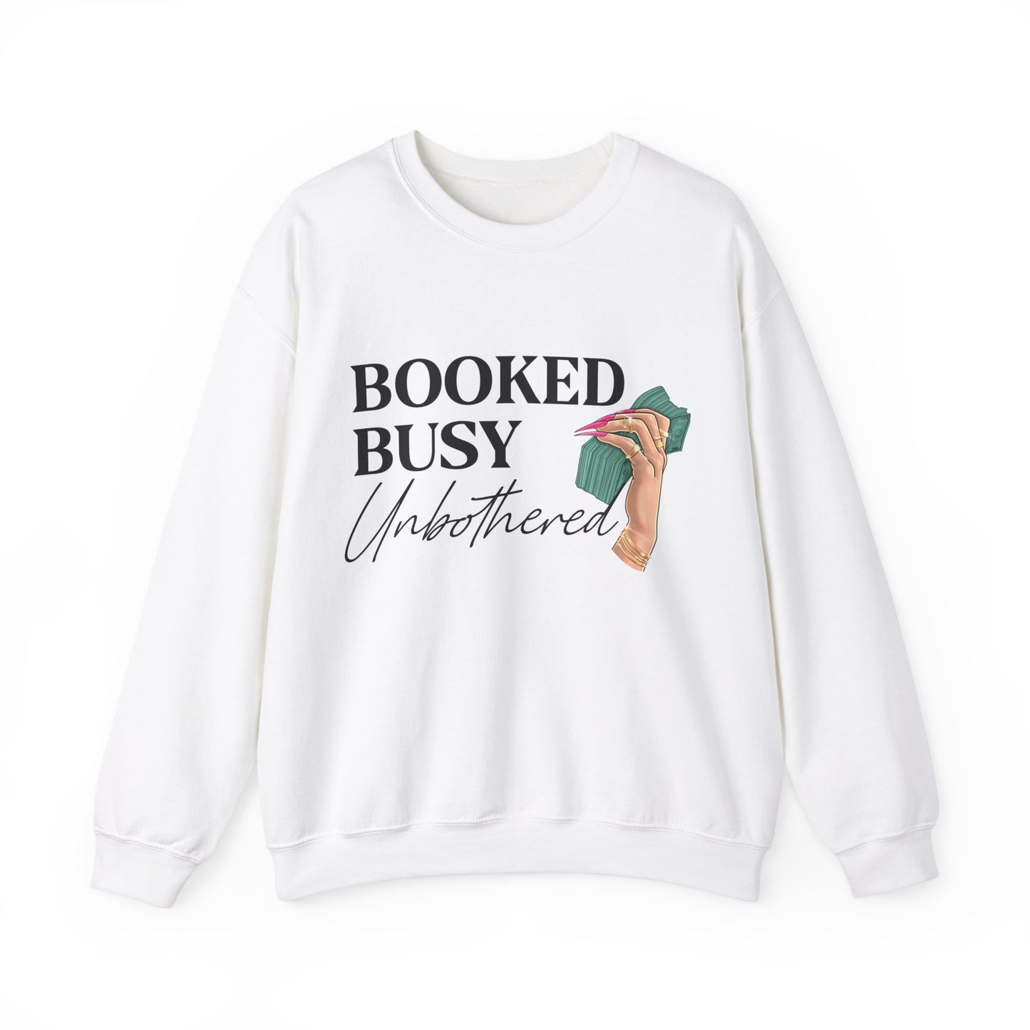 Booked Busy Unbothered Crewneck Sweatshirt