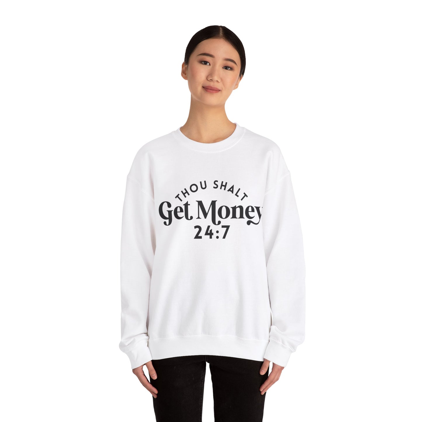 Thou Shalt Get Money Crewneck Sweatshirt