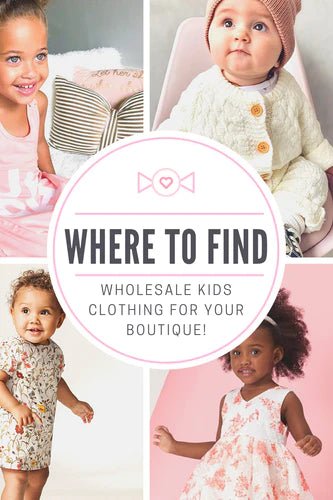 Where To Find Kids Clothing Wholesale Vendors
