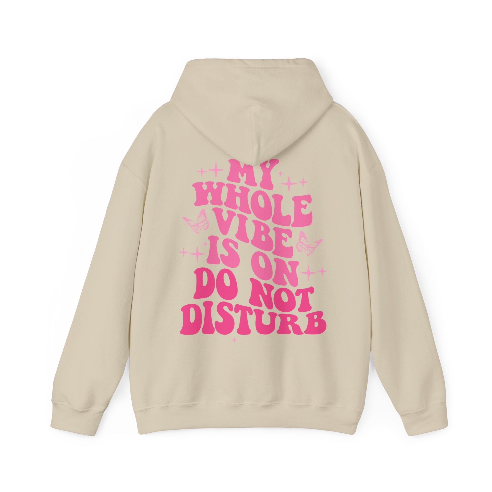 My Whole Vibe Is On DND Hooded Sweatshirt